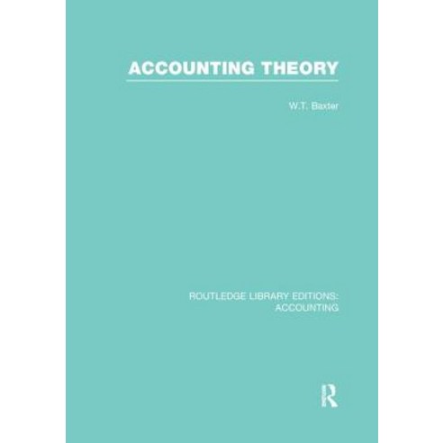 Accounting Theory Paperback, Routledge