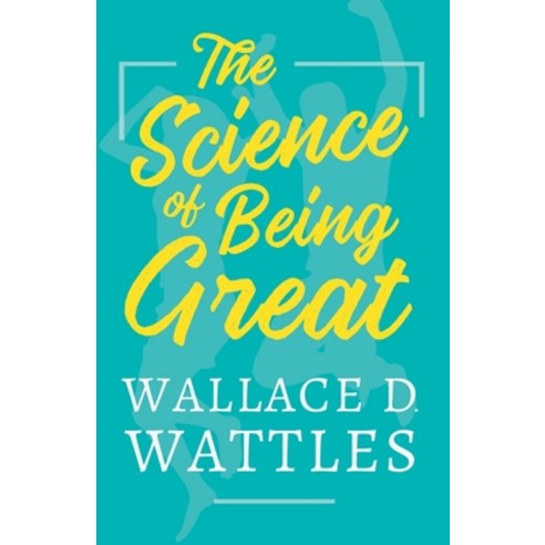 The Science of Being Great Paperback, Read & Co. Books