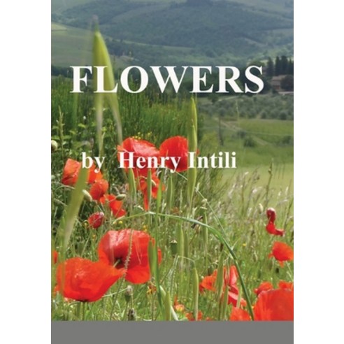 Flowers Paperback, Lulu.com, English, 9781716096037