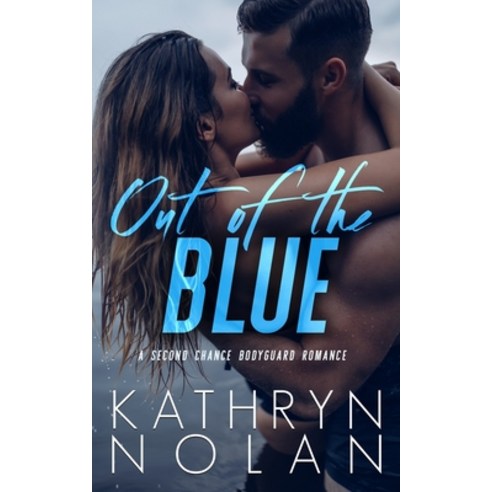 Out of the Blue Paperback, That''s What She Said Publis..., English, 9781945631771