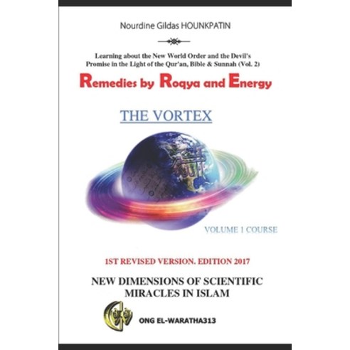 Remedies by Ruqyah and Energy: Learning about the New World Order and the Devil''s Promise in the Lig... Paperback, Independently Published