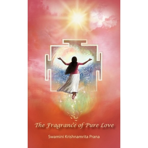 (영문도서) The Fragrance Of Pure Love Paperback, M.A. Center, English, 9781680377934