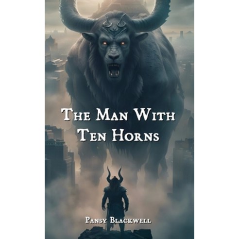 (영문도서) The Man with Ten Horns Paperback, P Blackwell Books, English, 9798869117427