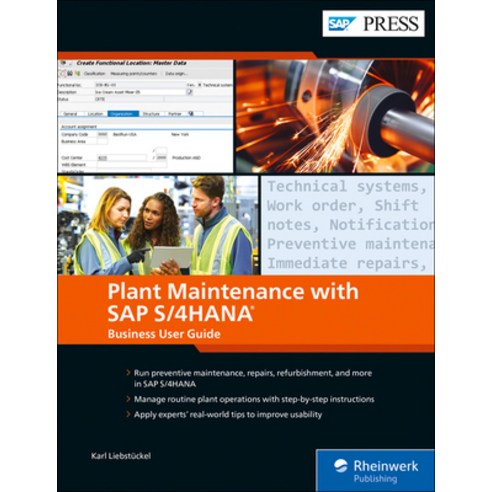Plant Maintenance with SAP S/4hana: Business User Guide Hardcover, SAP Press