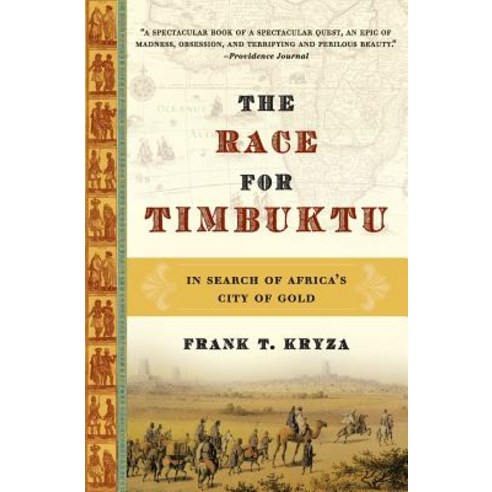 (영문도서) The Race for Timbuktu: In Search of Africa''s City of Gold Paperback, Ecco Press, English, 9780060560652