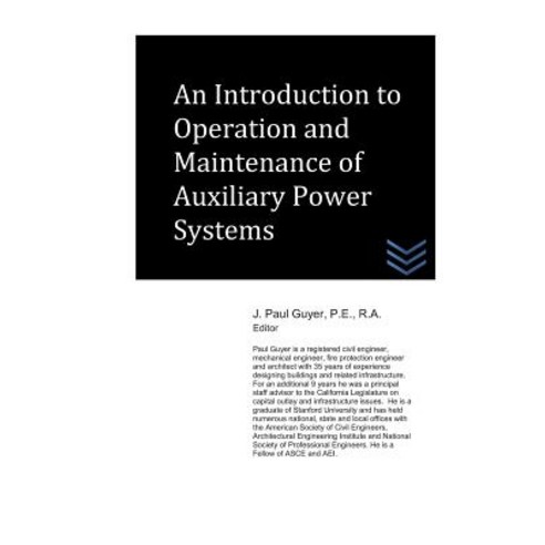 (영문도서) An Introduction to Operation and Maintenance of Auxiliary Power Systems Paperback, Independently Published, English, 9781718185982