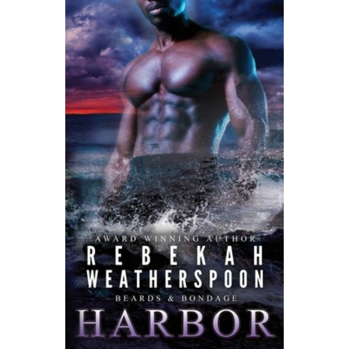Harbor Paperback, Rebekah Weatherspoon