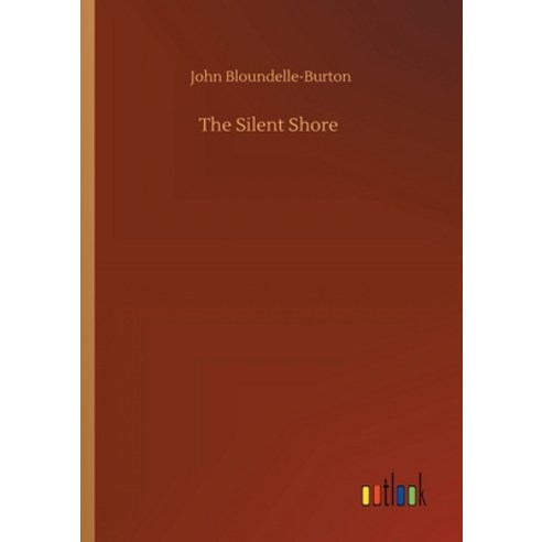 The Silent Shore Paperback, Outlook Verlag
