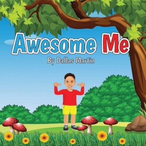 (영문도서) Awesome Me Paperback, Independently Published, English, 9798512968789