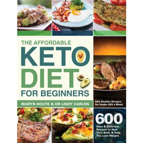 The Affordable Keto Diet for Beginners Hardcover, Jake Cookbook
