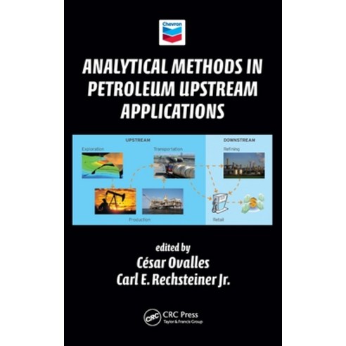 Analytical Methods in Petroleum Upstream Applications Hardcover, CRC Press, English, 9781498739719