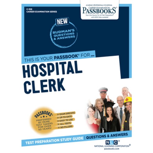 Hospital Clerk Volume 328 Paperback, Passbooks, English, 9781731803283