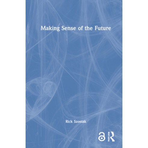 (영문도서) Making Sense of the Future Hardcover, Routledge, English, 9781032033501