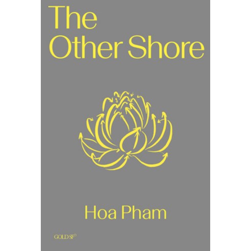 (영문도서) The Other Shore Paperback, Goldsmiths Press, English, 9781913380823