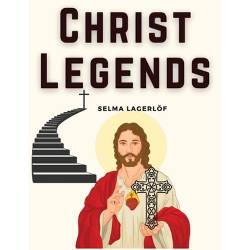 (영문도서) Christ Legends Paperback, Magic Publisher, English, 9781835917879