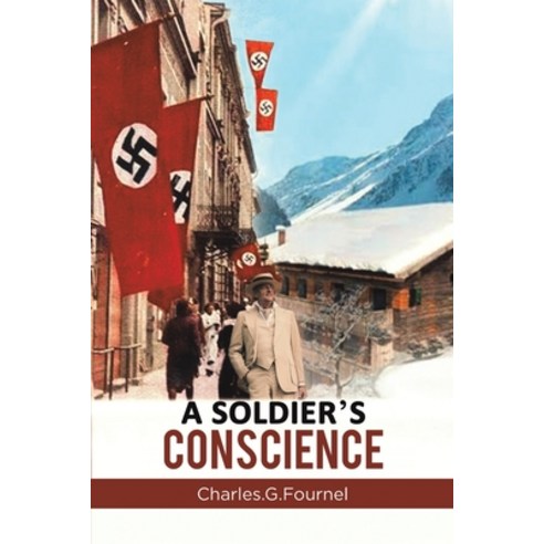 (영문도서) A Soldier''s Conscience Paperback, Austin Macauley, English, 9781398453159