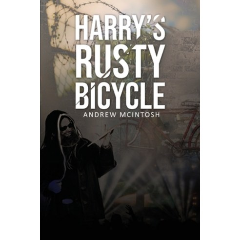 Harry''s Rusty Bicycle Paperback, Andrew Keith Hathaway