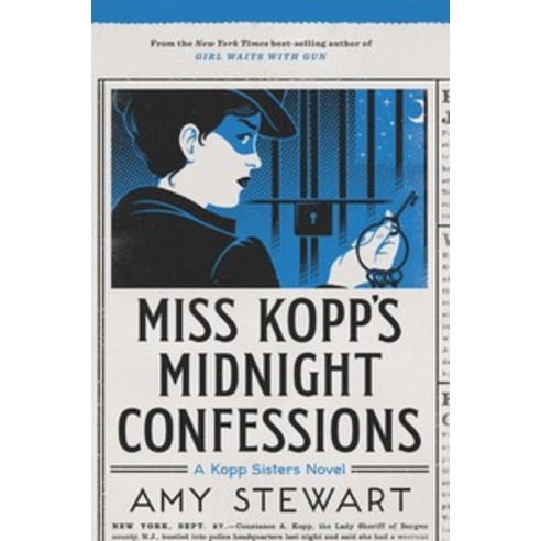 Miss Kopp''s Midnight Confessions ( Kopp Sisters Novel #3 ), Mariner Books