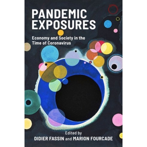 (영문도서) Pandemic Exposures: Economy and Society in the Time of Paperback, Hau, English, 9781912808809