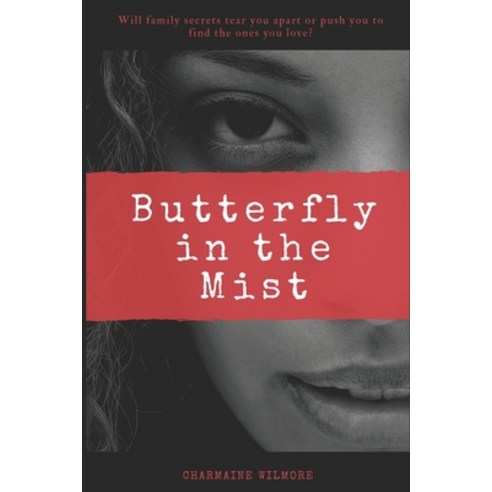 Butterfly in the Mist Paperback, Createspace Independent Publishing Platform