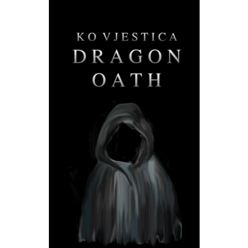 (영문도서) Dragon Oath Paperback, Lulu.com, English, 9781304030535