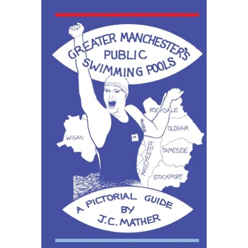 (영문도서) Greater Manchester''s Public Swimming Pools Paperback, Lulu.com, English, 9781291117905