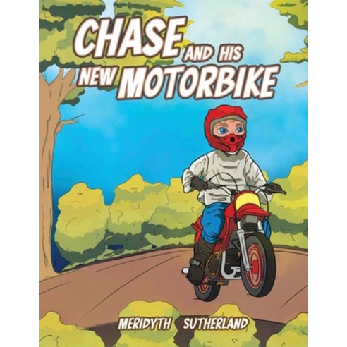 (영문도서) Chase and his New Motorbike Paperback, Regency Publishers, Us, English, 9781957724805