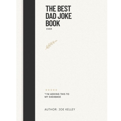 (영문도서) The Best Dad Joke Book Paperback, Independently Published, English, 9798365670273