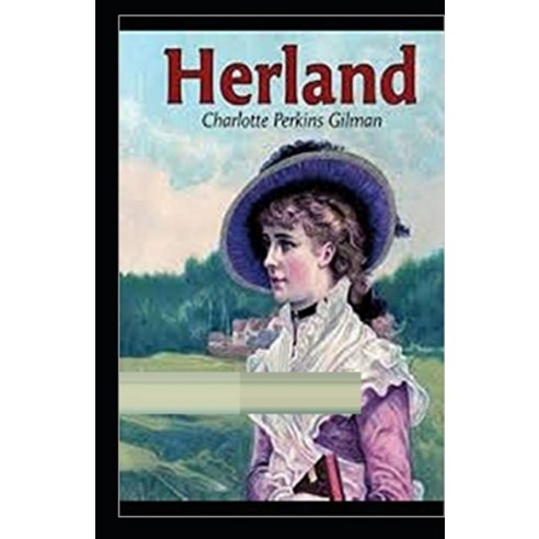 Herland Illustrated Paperback, Independently Published