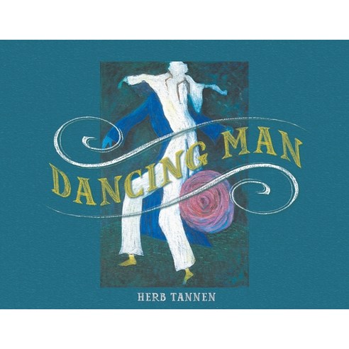 (영문도서) Dancing Man Paperback, Page Publishing, Inc., English, 9781684567683