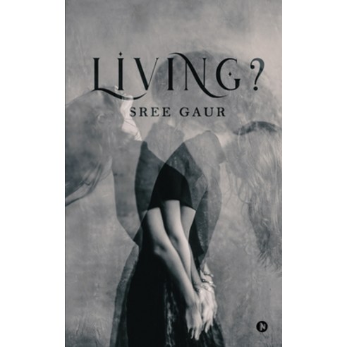 (영문도서) Living? Paperback, Notion Press, English, 9798890669582
