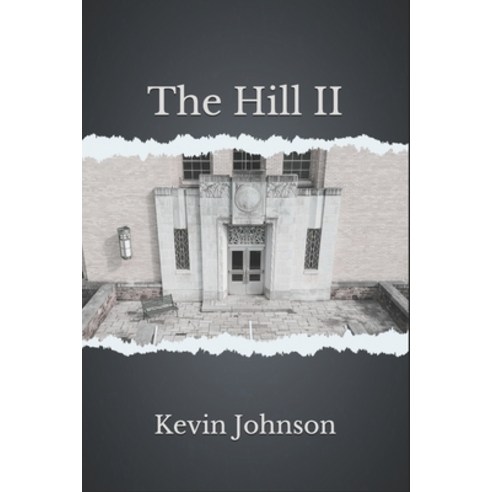The Hill II Paperback, Independently Published, English, 9798707288081