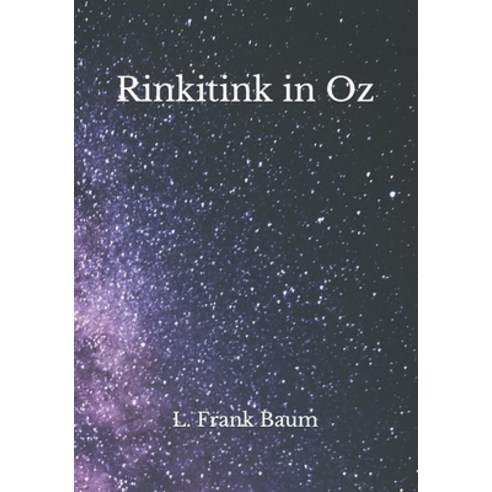 Rinkitink in Oz Paperback, Independently Published, English, 9798725817348