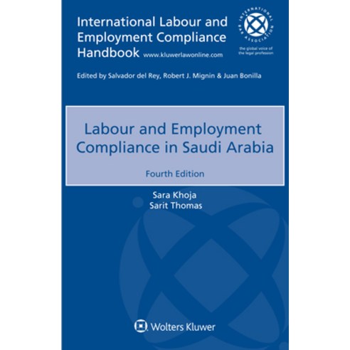 (영문도서) Labour and Employment Compliance in Saudi Arabia Paperback, Kluwer Law International, English, 9789403536521