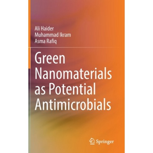 (영문도서) Green Nanomaterials as Potential Antimicrobials Hardcover, Springer, English, 9783031187193