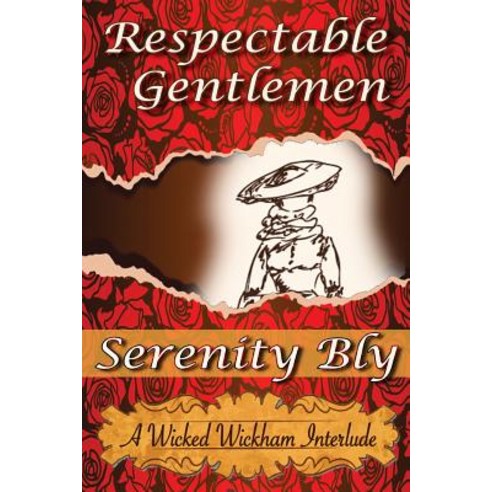 (영문도서) Respectable Gentlemen Paperback, Independently Published, English, 9781720023685