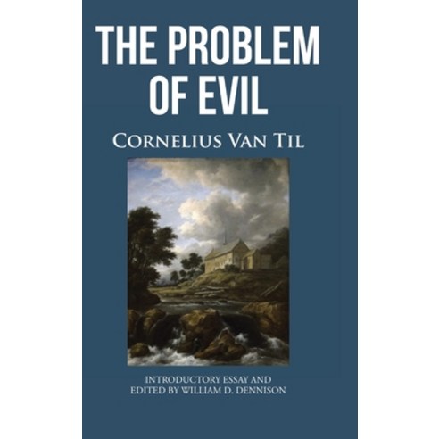 (영문도서) The Problem of Evil Hardcover, Christian Faith Publishing, English, 9798892437028