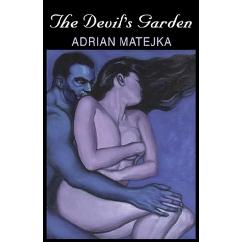 The Devil''s Garden Paperback, Alice James Books, English, 9781882295418