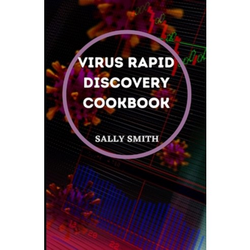 (영문도서) Virus Rapid Recovery Cookbook: Discover how to recover quickly from virus Paperback, Independently Published, English, 9798492442507