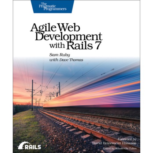 (영문도서) Agile Web Development with Rails 7 Paperback, Pragmatic Bookshelf, English, 9781680509298