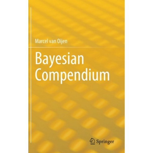 Bayesian Compendium Hardcover, Springer