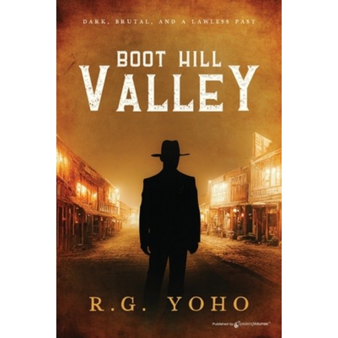 (영문도서) Boot Hill Valley Paperback, Speaking Volumes LLC, English, 9781645409878