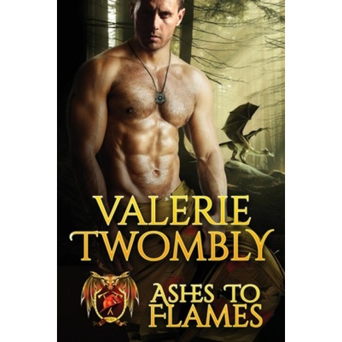 Ashes To Flames Paperback, Valerie Twombly
