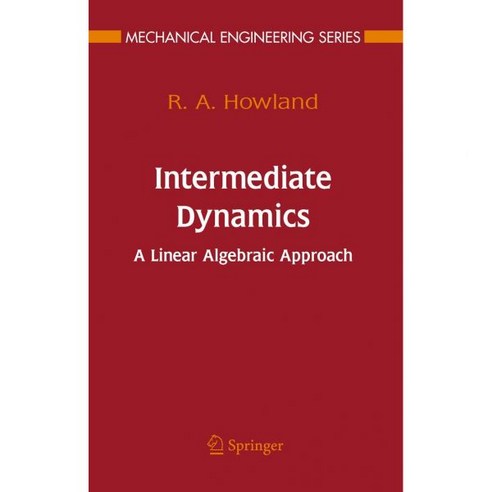 기계공학을 위한 중간 수준의 역학: 선형 대수학적 접근