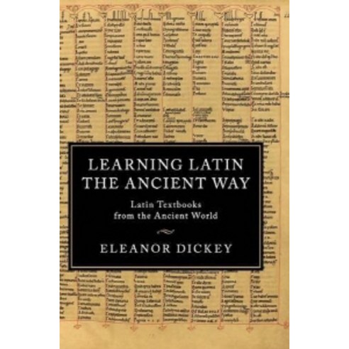 Learning Latin the Ancient Way, Cambridge University Press