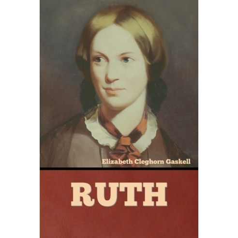 Ruth Paperback, Bibliotech Press, English, 9781636374550
