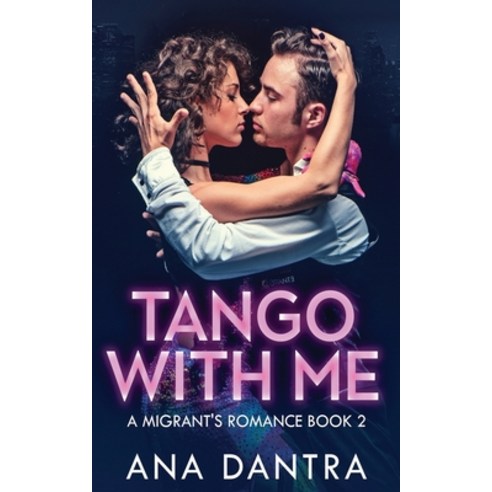 (영문도서) Tango With Me Paperback, Next Chapter, English, 9784867503737