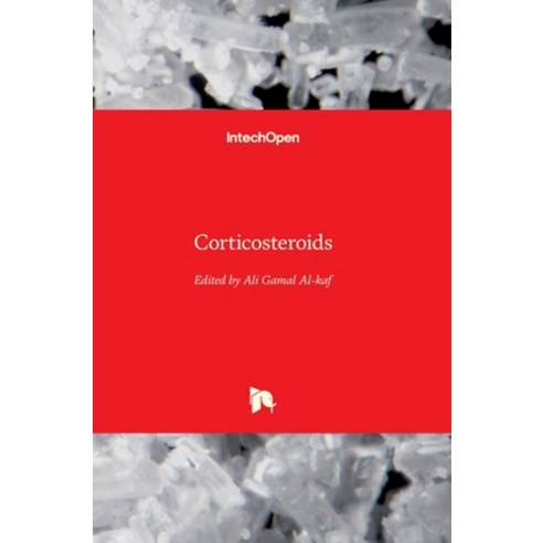 (영문도서) Corticosteroids Hardcover, Intechopen, English, 9781789231847