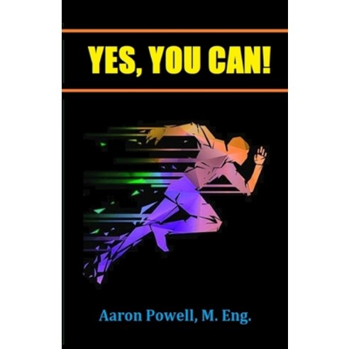 Yes You Can! Paperback, Lulu.com