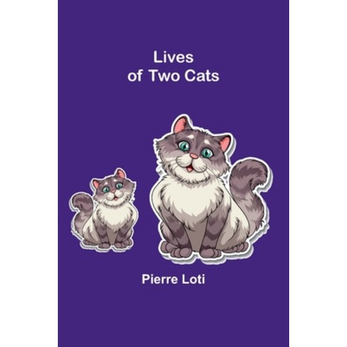 (영문도서) Lives of Two Cats Paperback, Alpha Edition, English, 9789357092067